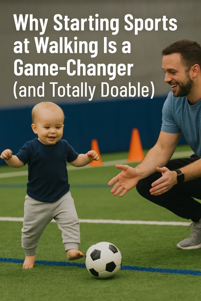 Why Starting Sports at Walking Is a Game-Changer