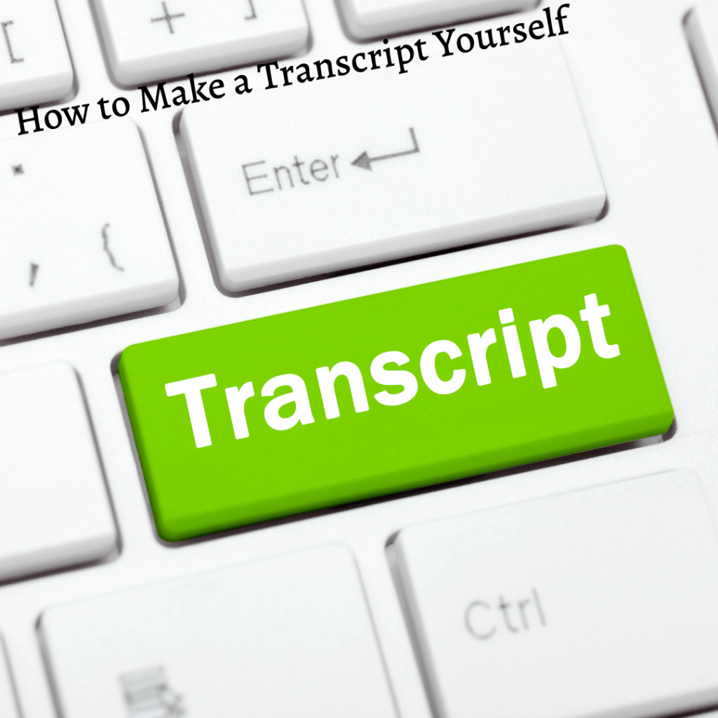 Parents Creating a High School Transcript