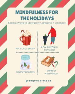 Mindfulness for the Holidays